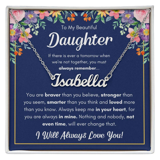 TO MY DAUGHTER BRAVER NAME NECKLACE GIFT SET