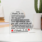 TO MY DAUGHTER IN LAW HONOR HEART ACRYLIC PLAQUE