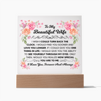 TO MY BEAUTIFUL WIFE SQUARE ACRYLIC PLAQUE
