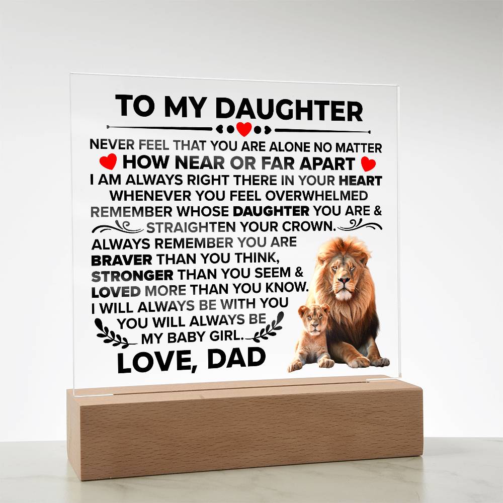 TO MY DAUGHTER BRAVER SQUARE ACRYLIC