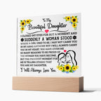 TO MY DAUGHTER SQUARE ACRYLIC PLAQUE