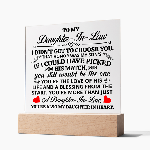 TO MY DAUGHTER IN LAW HONOR SQUARE ACRYLIC