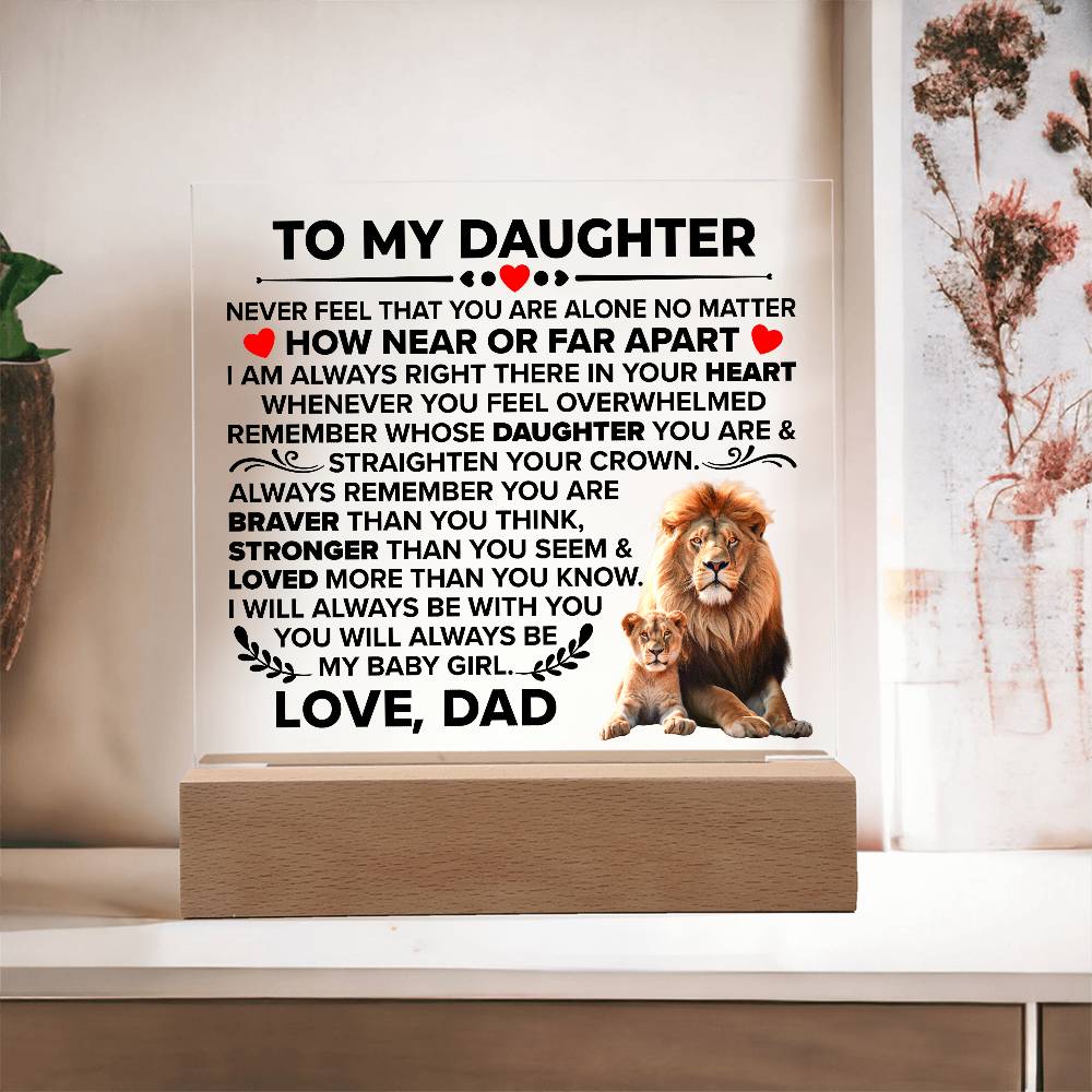 TO MY DAUGHTER BRAVER SQUARE ACRYLIC