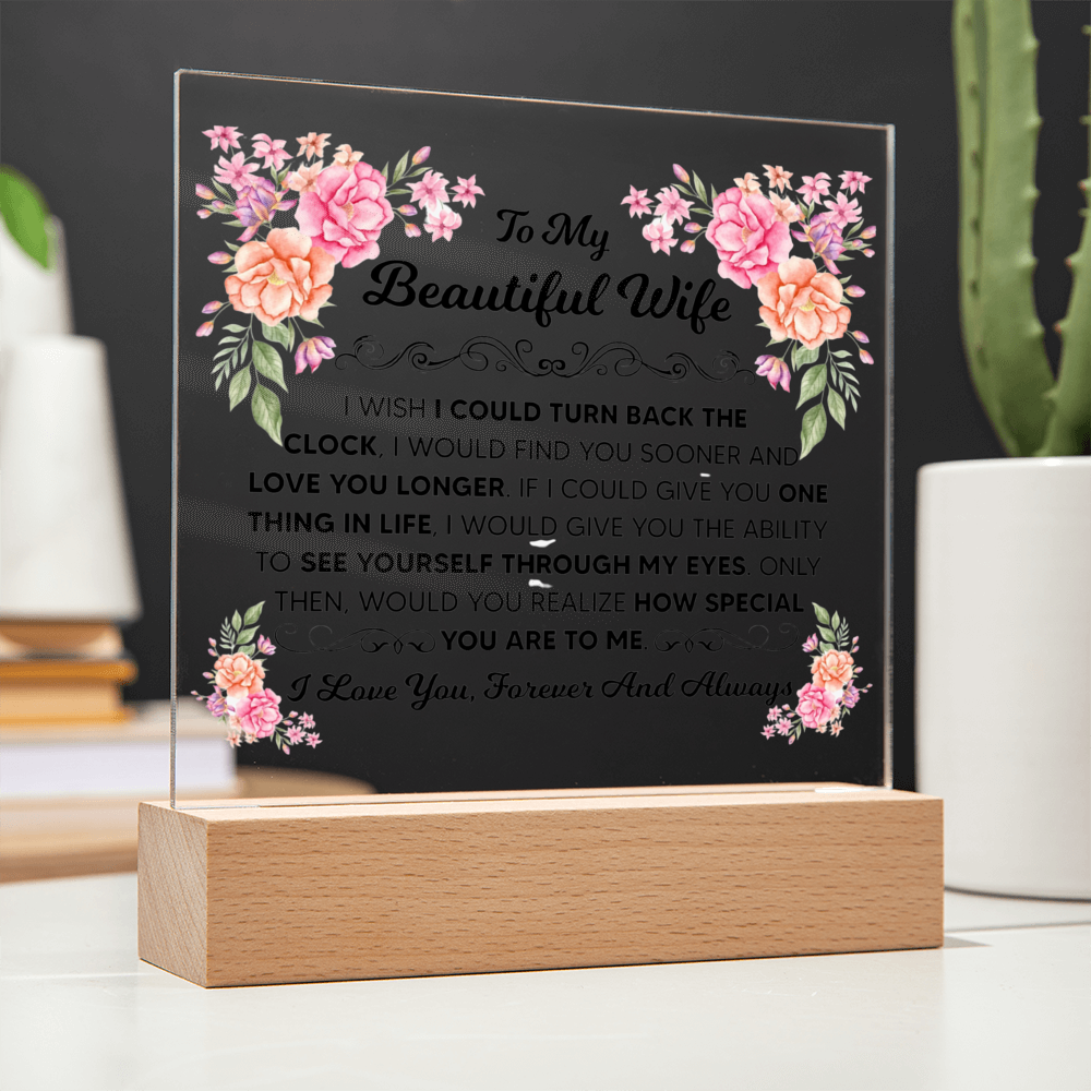 TO MY BEAUTIFUL WIFE SQUARE ACRYLIC PLAQUE