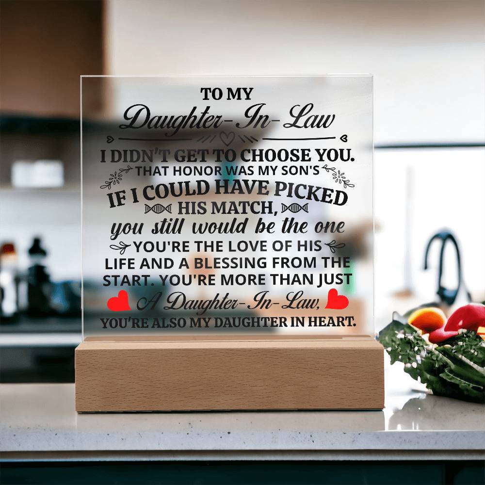 TO MY DAUGHTER IN LAW HONOR SQUARE ACRYLIC